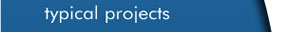 Typical Projects